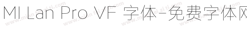 MI Lan Pro VF 字体字体转换